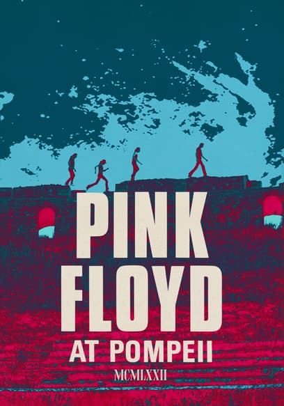 Pink Floyd at Pompeii: MCMLXXII poster