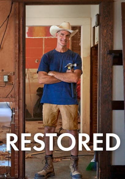 Restored