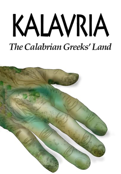 Kalavrìa: The Calabrian Greeks' Land