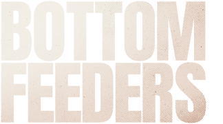 Bottom Feeders