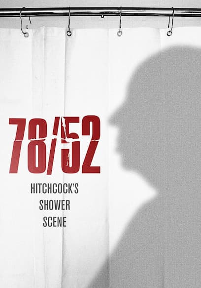 78/52: Hitchcock's Shower Scene poster