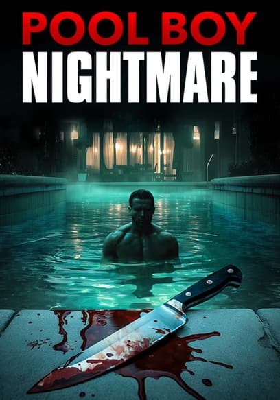 Pool Boy Nightmare