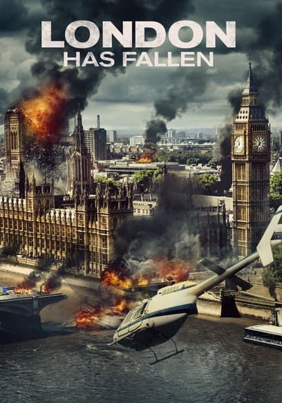 London Has Fallen