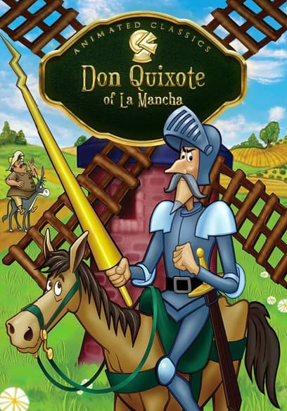 Don Quixote of La Mancha