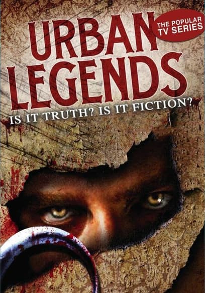 S01:E02 - Urban Legends Episode 2