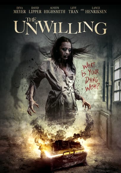 The Unwilling