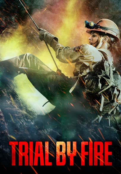 Trial by Fire poster