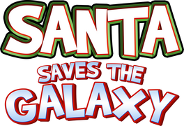 Santa Saves the Galaxy