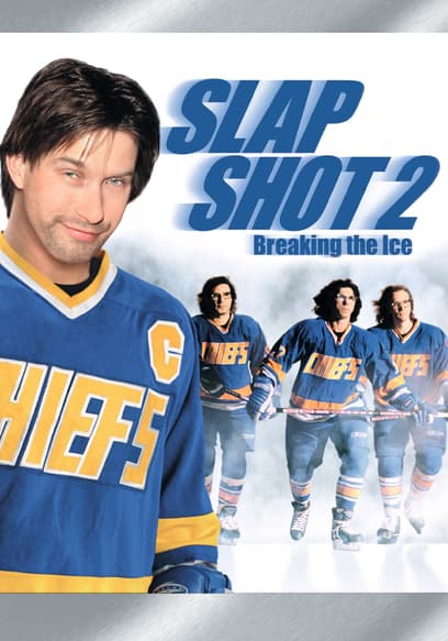 Slap Shot 2: Breaking the Ice