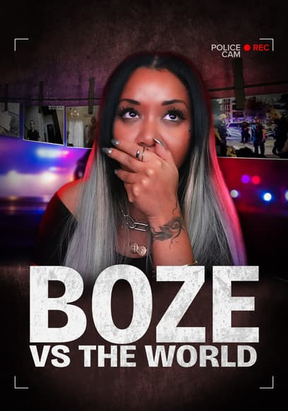 Boze vs. the World