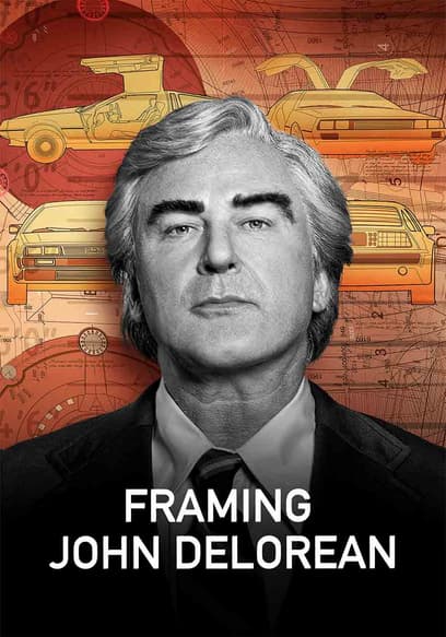 Framing John DeLorean