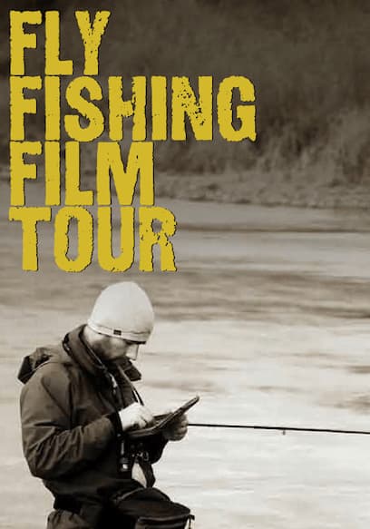 Fly Fishing Film Tour 2011