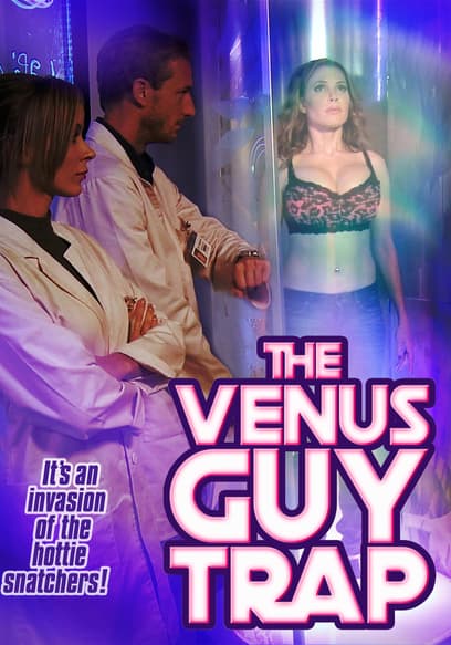 The Venus Guy Trap