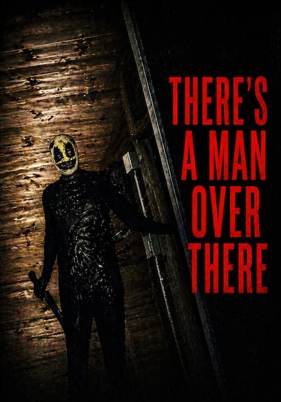 There's a Man Over There poster