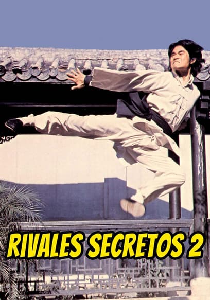 Rivales secretos 2 (Doblado)