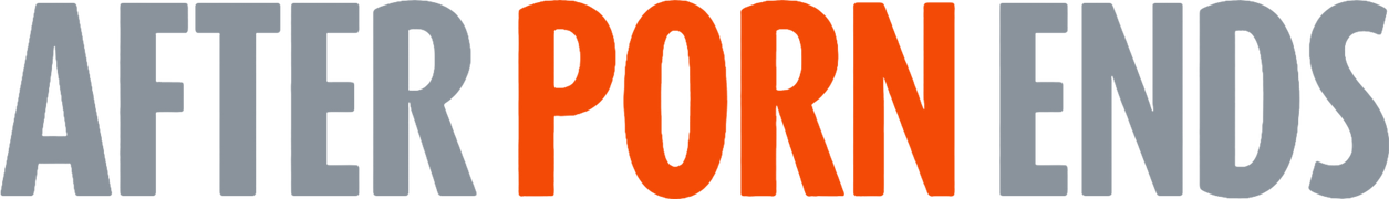 After Porn Ends