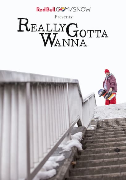 Really Gotta Wanna