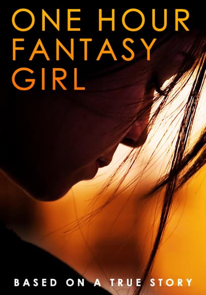 One Hour Fantasy Girl poster