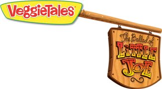 VeggieTales: The Ballad of Little Joe