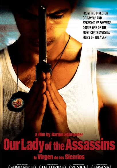 Our Lady of the Assassins