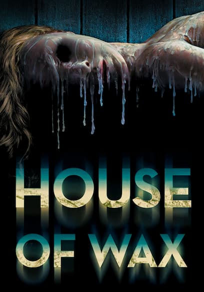 House of Wax