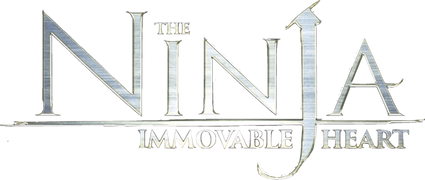 Ninja the Immovable Heart