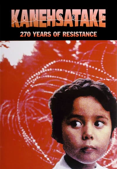 Kanehsatake: 270 Years of Resistance