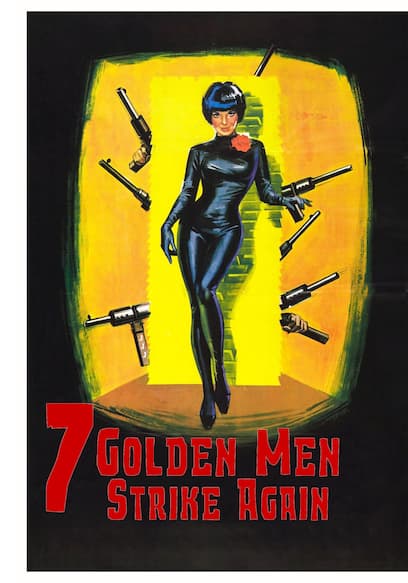 Seven Golden Men Strike Again