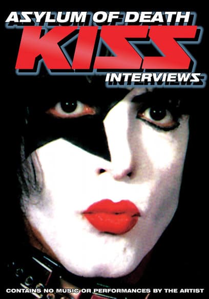 S01:E01 - Kiss - Asylum of Death - Interviews poster