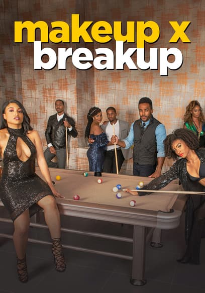 Makeup X Breakup