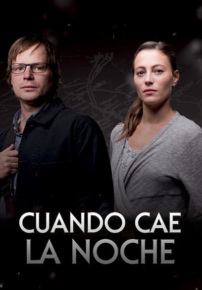 Cuando cae la noche (Doblado) poster