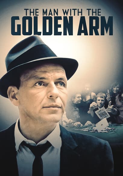 The Man With the Golden Arm