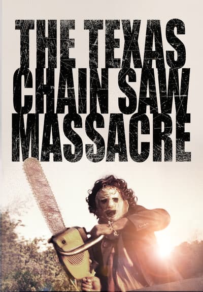 The Texas Chain Saw Massacre