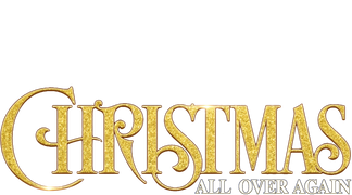 Christmas All Over Again