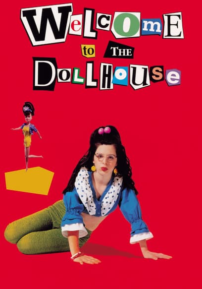 Welcome to the Dollhouse