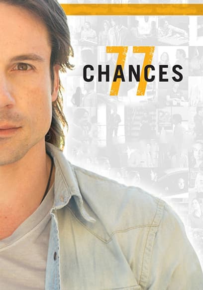 77 Chances