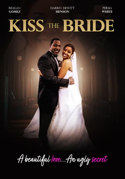 Kiss the Bride