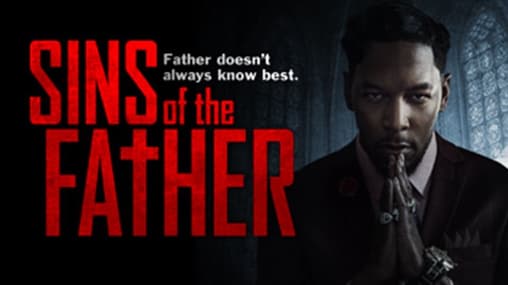 Watch Sins of the Father (2019) Free Movies Tubi