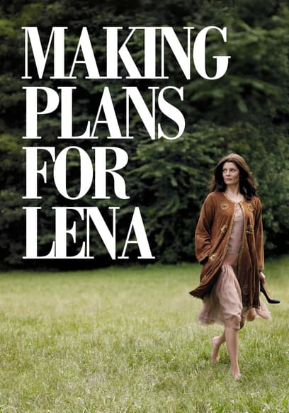 Making Plans for Lena