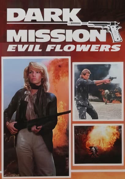 Dark Mission: Evil Flowers