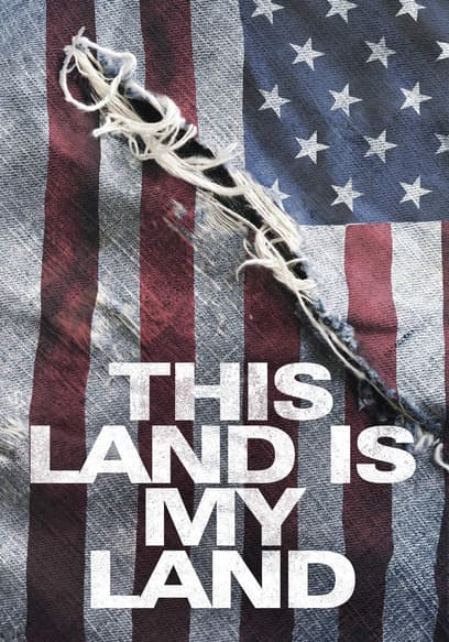 This Land Is My Land