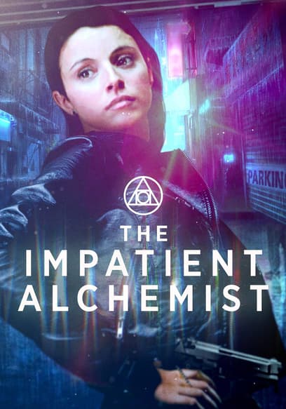 The Impatient Alchemist poster