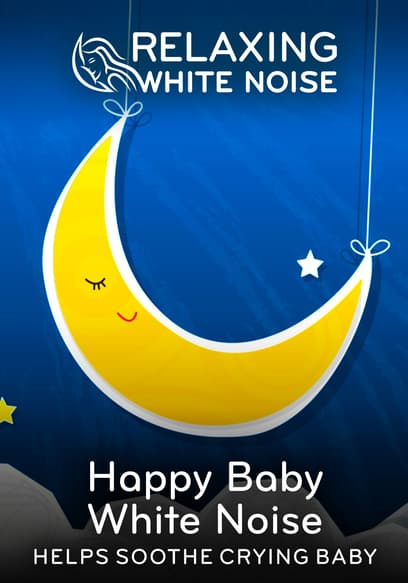 Happy Baby White Noise | Colicky, Crying Baby Calms Down Fast! | Infant Sleep Sound