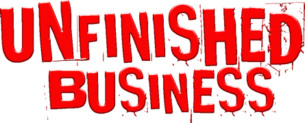 Unfinished Business