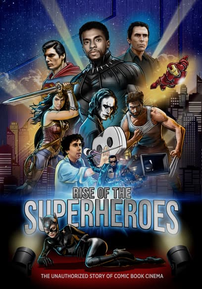 Rise of the Superheroes