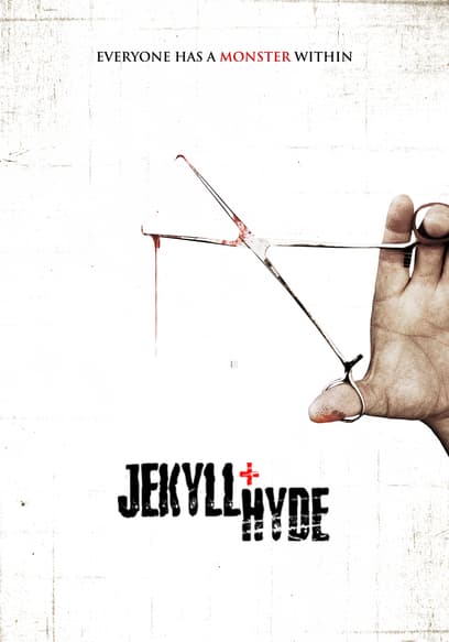 Jekyll And Hyde