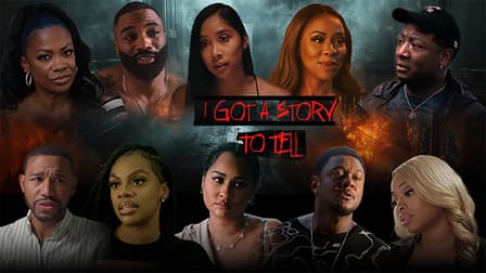 Watch I Got a Story to Tell Free TV Shows Tubi