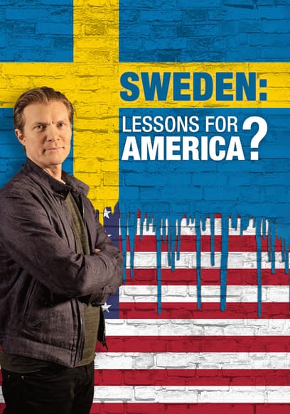 Sweden: Lessons for America?