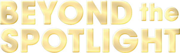 Beyond the Spotlight