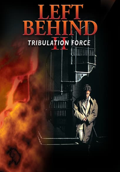 Left Behind 2: Tribulation Force